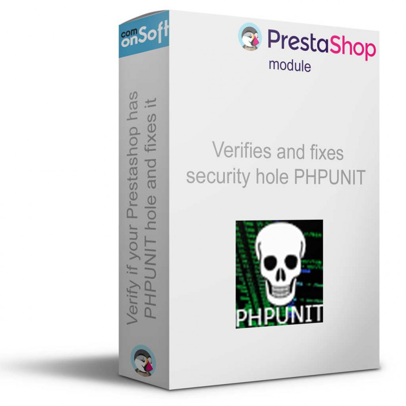 Module gratuit Prestashop correction sécurité phpunit bot