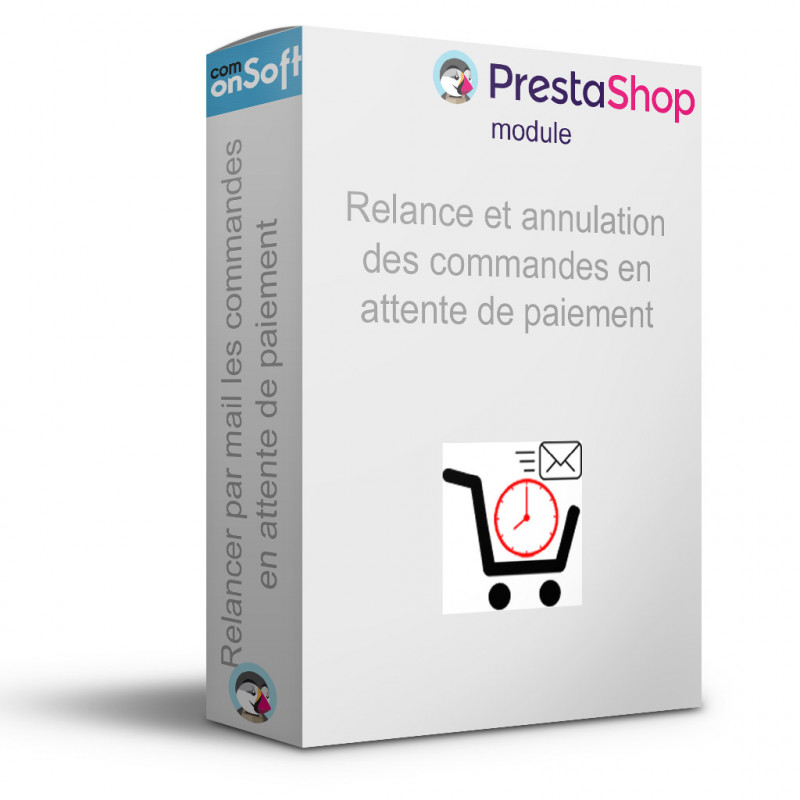 Module Prestashop de relance et annulation des commandes en attente de règlement (virement bancaire, chèque, mandat...) Module Prestashop de relance et annulation des commandes en attente de règlement (virement bancaire, chèque, mandat...)