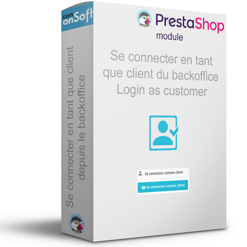 Module Prestashop gratuit, login as customer: permet de se connecter en tant que client